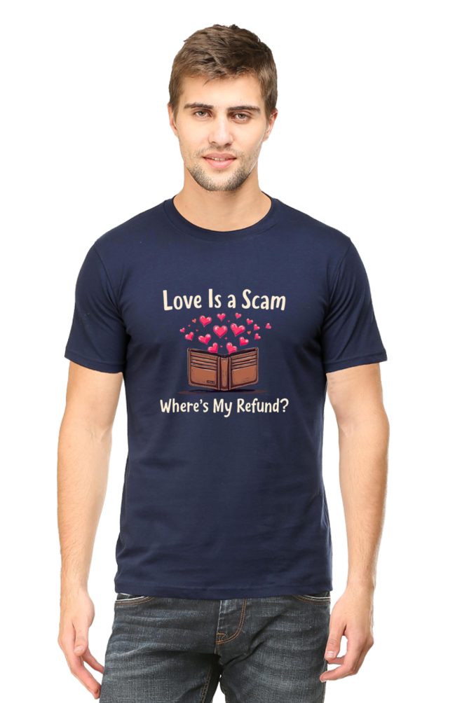 Mens  Classic Tshirt-Love is scam