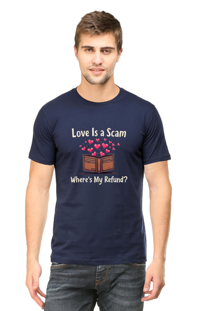 Mens  Classic Tshirt-Love is scam